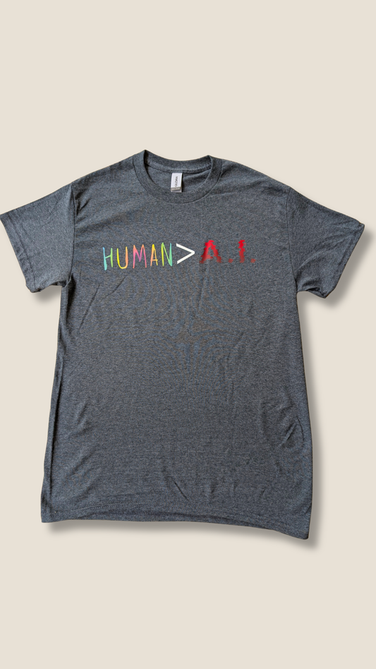 Human > AI T-shirt