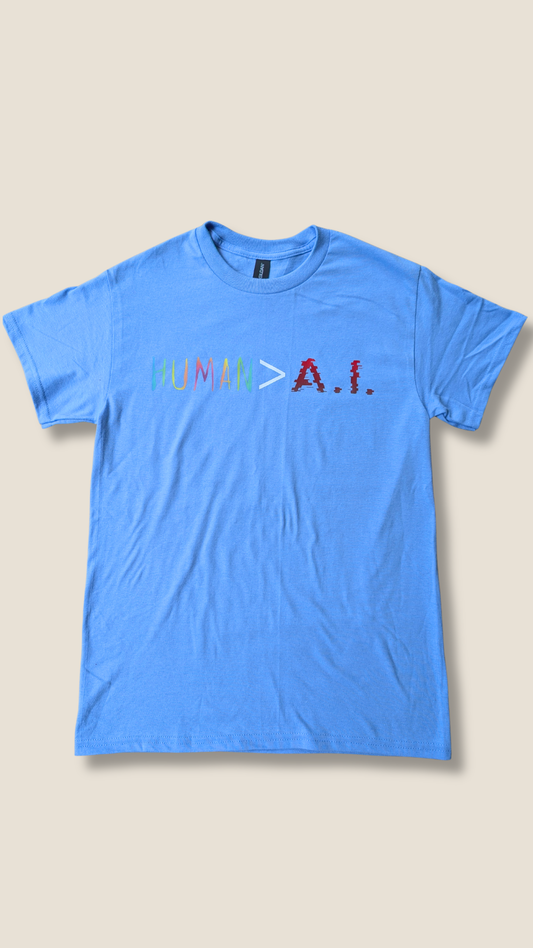 Human > AI T-shirt